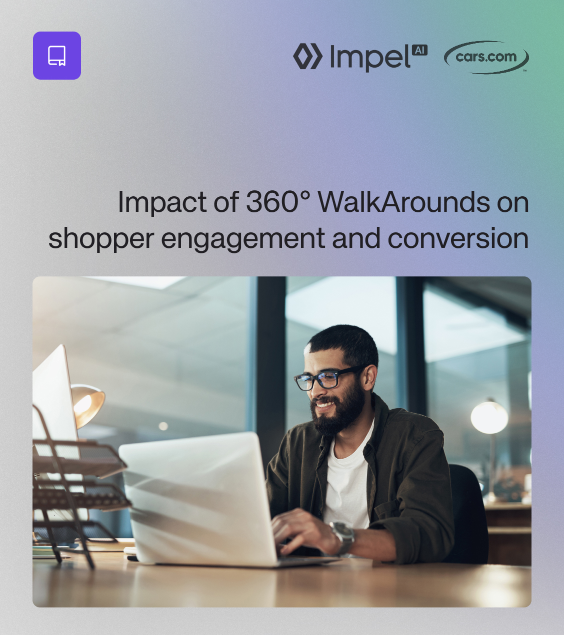 360° WalkArounds Took Cars.com Performance Up a Gear